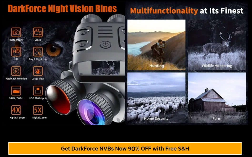 Let’s get one thing straight: most so-called “affordable” night vision gear out there is hot garbage. Blurry images, short range, weak IR. But the MCG Tactical Dark Force NVB is an exception. A big one.

This thing delivers clear, full-color night vision, has a rugged design, and clocks in under 100 bucks. If you're into overlanding, prepping, or just like seeing what’s lurking in the treeline at 2AM, you’ll want to pay attention.

Serious Night Vision at a Ridiculously Good Price
At first glance, I didn’t expect much. I’ve seen budget NVBs before and let’s just say most of them end up as target practice. But the Dark Force Night Vision Binoculars punched above their price tag—way above.

You’re looking at a 1080P HD display on a 2.5” screen, full-color at night, and a range of up to 800 meters in total darkness. Add in 7 levels of IR brightness and it doesn’t matter if you’re in a swamp or a blackout—this thing pulls in detail like a hawk.

It even includes a spotting laser for fast, precise targeting. Quick double-tap on the power button flips it on and off. Easy.

Built for the Real World
Let’s talk durability. The Darkforce NV Binoculars are made of plastic, sure. But after two drops—one onto gravel and one onto a tailgate—they still work just fine. Nothing cracked. No weird glitches. That’s more than I can say for some higher-end optics.

The outer texture is smooth, and the whole unit feels streamlined—not clunky. It barely weighs anything (under 10 ounces), so you’re not adding much to your loadout or daypack. I like that. Especially when you’re juggling other gear.

The grooves along the body? Nice touch. Makes it easier to strap to a headset or helmet rig. Definitely designed with tactical or hands-free use in mind.

Tech That Makes Sense Off-Grid
This isn’t a gimmick gadget. It’s a fully functional piece of intel gear. It has video and photo capture, built-in playback, 10X digital zoom, and an IP54 water-resistant rating. Toss in an SD card (up to 256GB), and you can document your entire bug-out route or recon run.

Power-wise, it runs on two 3.7V lithium batteries that you can recharge via USB-C. The port’s right next to the SD card slot under a waterproof rubber seal. Clean setup. No buying disposable batteries or dragging around a power brick.

Why These Binoculars Are Disappearing Fast
The part that really throws me? The price. These are going for 90% off right now. Under $100. Free shipping. No subscription traps or “waitlist” gimmicks.

But here’s the catch—this is overstock pricing. When they run out, you’re looking at $599 or more. And even at that price, they’d still be competitive. So if you're sitting on the fence, it might be time to hop off and grab one while they’re still available.

What You’re Getting
2.5" HD screen (1080P)

10X digital zoom

800m night viewing range

7-level IR brightness

Red spotting laser

USB-C charging

MicroSD slot (up to 256GB)

IP54 water resistant

Video/photo capture + playback

Spot-on lightweight design

Included gear: USB cable, strap, case, lens cloth

FAQ: What Most Folks Ask Before Buying
Can these be used during the day?
Yes. They function in daylight, low light, and total darkness.

How far can you see at night?
Up to 800 meters in pitch black.

Are they waterproof?
They’re IP54 rated—resistant to water splashes and dust. Not submersible.

Do they need batteries?
They come with built-in rechargeable batteries. Just plug them into USB-C.

Can I record what I see?
Yep. Photos, videos, playback—just pop in a microSD card.

Do they feel cheap or toy-like?
Not at all. Lightweight, sure, but surprisingly solid. Feels like gear, not a gadget.

Is this just a limited-time price?
Yes. Once inventory’s gone, so is the discount. You’ll pay a lot more later.

Why I’d Throw This in My Bug-Out Bag
Look, the MCG Tactical Dark Force Night Vision Binoculars aren’t just a “nice to have.” For the price, they’re a no-brainer. Whether you’re on patrol around your homestead, navigating a forest road at 1AM, or just want to keep an eye on the woods from your tent, they work. And they work well.

They’re light. They’re capable. And honestly, the night vision is much better than I expected given the price. For anyone serious about self-reliance, surveillance, or off-grid security, these are a smart grab.

Just don’t wait too long. When these sell out, it might be a while before they’re back—and I wouldn’t be shocked if the next batch comes with a much steeper price tag.